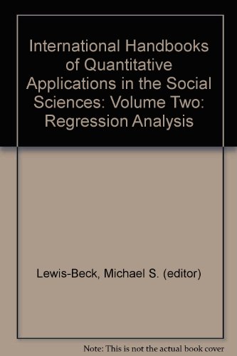 Imagen de archivo de Regression Analysis: v. 2 (International Handbook of Quantitative Applications in the Social Sciences) a la venta por Goldstone Books