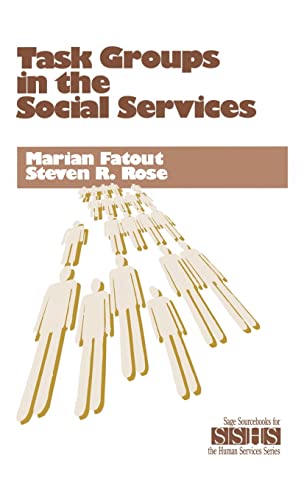 Stock image for Task Groups in the Social Services (SAGE Sourcebooks for the Human Services) for sale by Phatpocket Limited