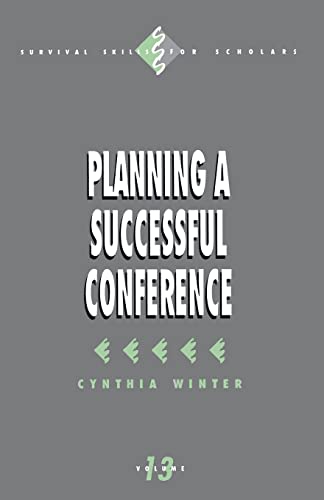 9780803955257: Planning a Successful Conference (Survival Skills for Scholars)
