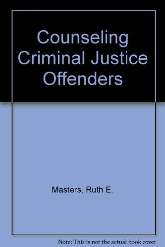 9780803955325: Counseling Criminal Justice Offenders