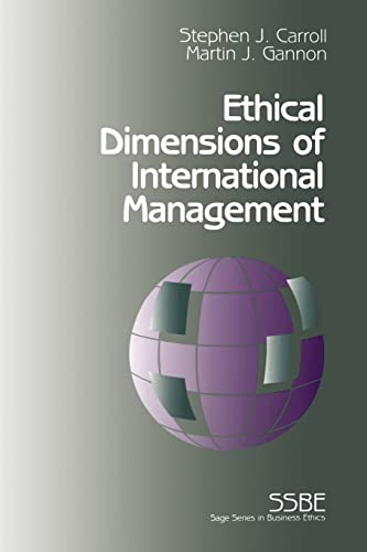 Stock image for Ethical Dimensions of International Management (SAGE Series on Business Ethics) for sale by Rosario Beach Rare Books