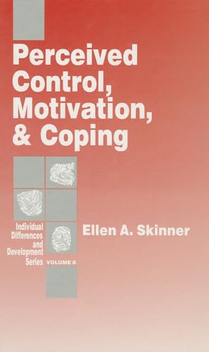 9780803955608: Perceived Control, Motivation, & Coping (Individual Differences and Development)