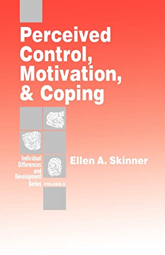 9780803955615: Perceived Control, Motivation, & Coping: 8 (Individual Differences and Development)