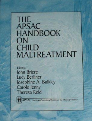 Beispielbild fr The APSAC Handbook on Child Maltreatment zum Verkauf von BookHolders