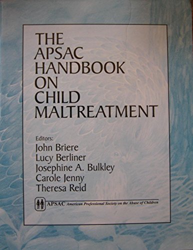 9780803955974: The APSAC Handbook on Child Maltreatment