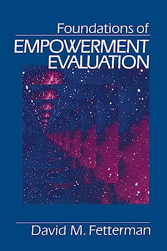 9780803956698: Foundations of Empowerment Evaluation