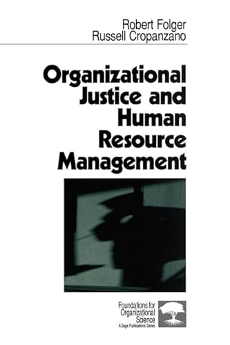 9780803956872: Organizational Justice and Human Resource Management: 7 (Foundations for Organizational Science: A Sage Publications Series)