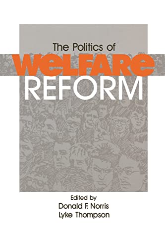 Imagen de archivo de The Politics of Welfare Reform a la venta por W. Lamm