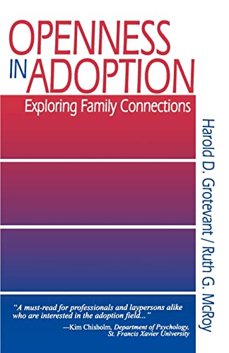 Stock image for Openness in Adoption: Exploring Family Connections (SAGE Library of Social Research) for sale by Chiron Media