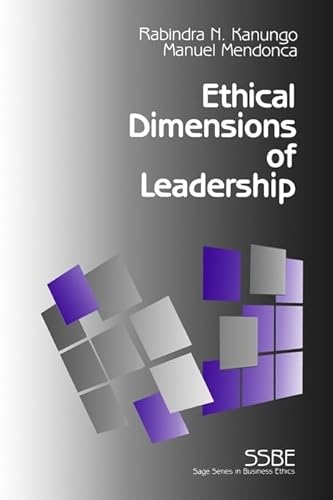 9780803957879: The Ethical Dimensions of Leadership