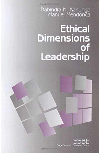 Beispielbild fr Ethical Dimensions of Leadership (SAGE Series on Business Ethics) zum Verkauf von Wonder Book