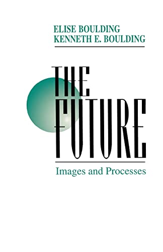 Stock image for The Future: Images and Processes for sale by Phatpocket Limited