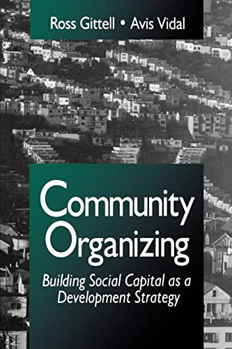 Beispielbild fr Community Organizing: Building Social Capital as a Development Strategy zum Verkauf von Off The Shelf