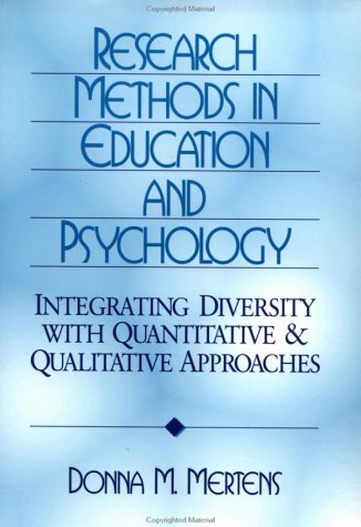 Imagen de archivo de Research Methods in Education and Psychology: Integrating Diversity with Quantitative and Qualitative Approaches a la venta por Half Price Books Inc.