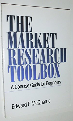 Imagen de archivo de The Market Research Toolbox : A Concise Guide for Beginners a la venta por Better World Books