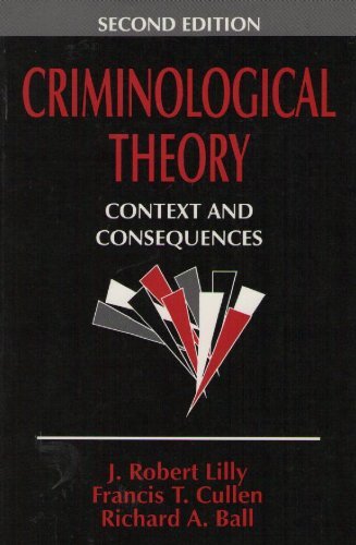 Stock image for Criminological Theory : Context and Consequences for sale by Better World Books