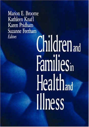 9780803959026: Children and Families in Health and Illness