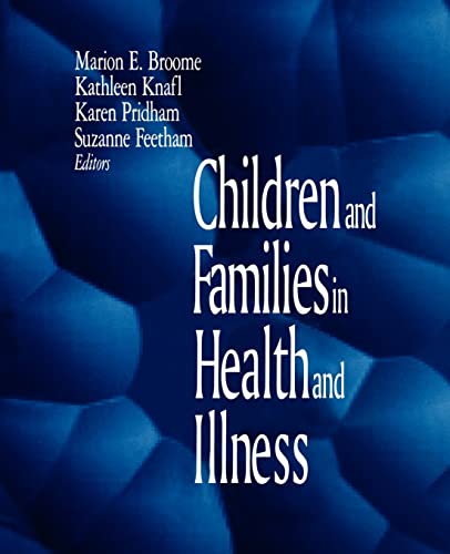 9780803959033: Children and Families in Health and Illness