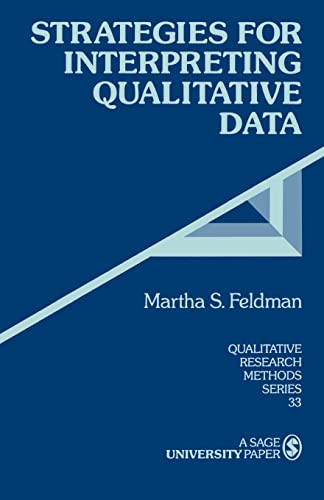 9780803959163: FELDMAN: STRATEGIES FOR INTERPRETING QUALITATIVE (P) DATA: 33 (Qualitative Research Methods)