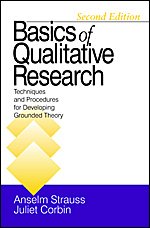 9780803959392: Basics of Qualitative Research: Techniques and Procedures for Developing Grounded Theory
