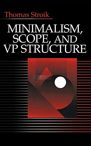 Stock image for Minimalism, Scope, and VP Structure for sale by Lucky's Textbooks