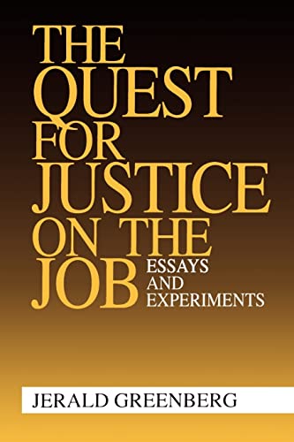 Imagen de archivo de The Quest for Justice on the Job: Essays and Experiments a la venta por WorldofBooks