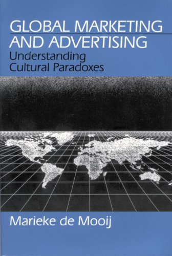 Beispielbild fr Global Marketing Advertising: Understanding Cultural Paradoxes zum Verkauf von PsychoBabel & Skoob Books