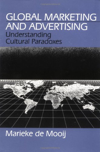 Beispielbild fr Global Marketing and Advertising: Understanding Cultural Paradoxes zum Verkauf von WorldofBooks