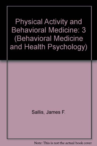 Beispielbild fr Physical Activity and Behavioral Medicine zum Verkauf von Better World Books