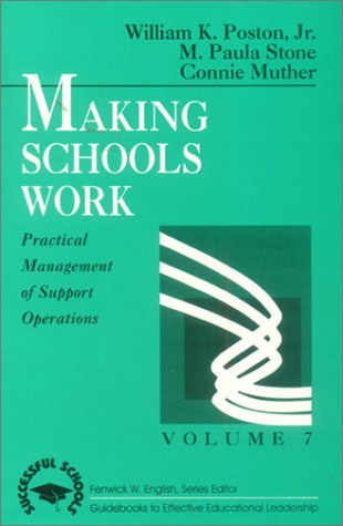 Stock image for Making Schools Work (Successful Schools) for sale by Ergodebooks