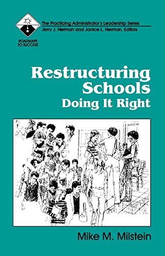 Imagen de archivo de Restructuring Schools Doing It Right Roadmaps to Success 6 a la venta por PBShop.store US