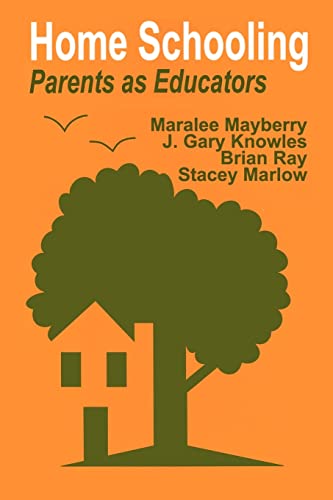 Imagen de archivo de Home Schooling: Parents as Educators a la venta por Patrico Books