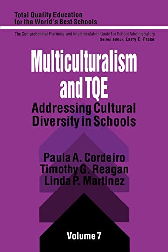 Imagen de archivo de Multiculturalism and TQE Vol. 7 : Addressing Cultural Diversity in Schools a la venta por Better World Books