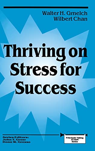 Stock image for Thriving on Stress for Success (Principals Taking Action) for sale by HPB-Red