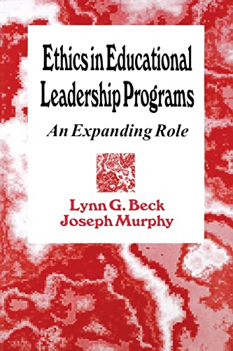 9780803961500: Ethics in Educational Leadership Programs: An Expanding Role