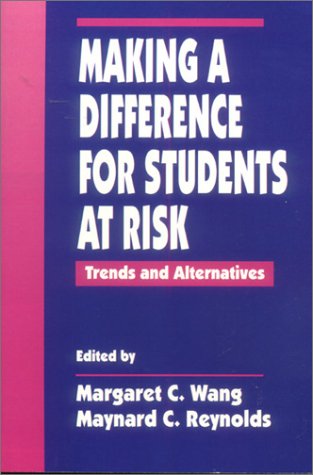 Beispielbild fr Making a Difference for Students at Risk: Trends and Alternatives zum Verkauf von Lot O'Books