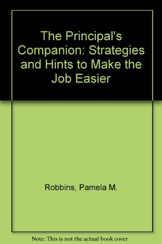 9780803961968: The Principal′s Companion: Strategies and Hints to Make the Job Easier