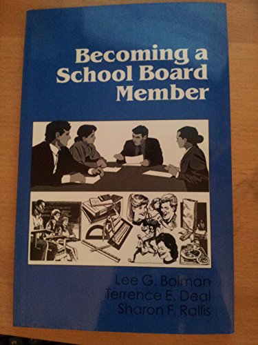 Imagen de archivo de Becoming a School Board Member a la venta por Ann Becker