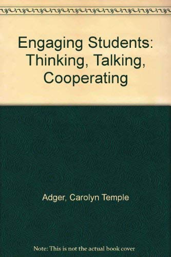 Imagen de archivo de Engaging Students: Thinking, Talking, Cooperating a la venta por Ergodebooks