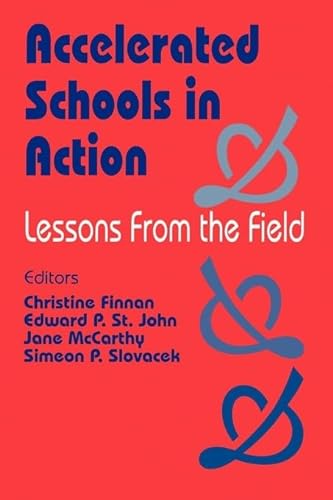 Imagen de archivo de Accelerated Schools in Action: Lessons from the Field a la venta por Chiron Media