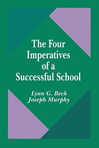 Beispielbild fr The Four Imperatives of a Successful School zum Verkauf von ThriftBooks-Atlanta