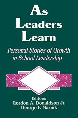 Imagen de archivo de As Leaders Learn: Personal Stories of Growth in School Leadership a la venta por ThriftBooks-Atlanta