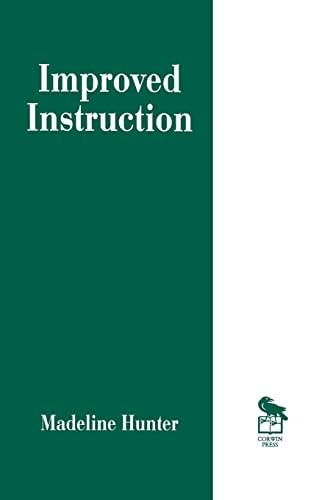 Improved Instruction (Madeline Hunter Collection Series) (9780803963252) by Hunter, Madeline