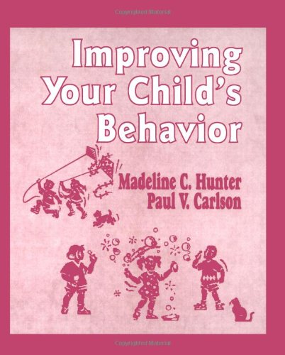 Imagen de archivo de Improving Your Child's Behavior a la venta por Better World Books: West