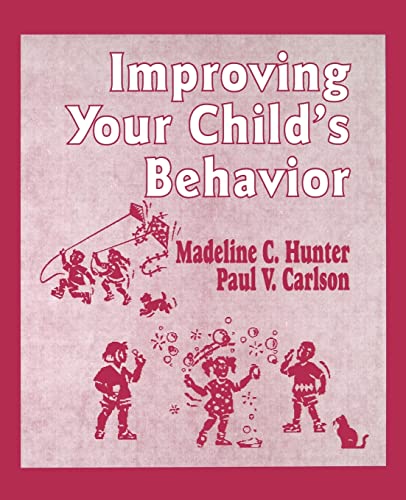 Stock image for Improving Your Child's Behavior for sale by Better World Books: West