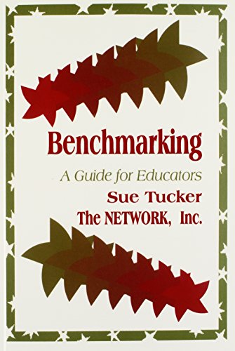 Beispielbild fr Benchmarking: A Guide for Educators zum Verkauf von Wonder Book