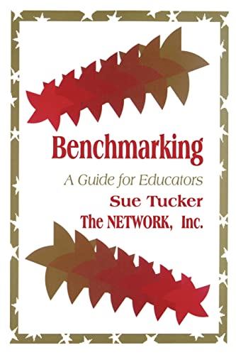 Stock image for Benchmarking: A Guide for Educators for sale by Wonder Book