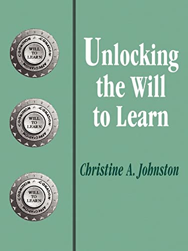 Beispielbild fr Unlocking the Will to Learn zum Verkauf von Better World Books