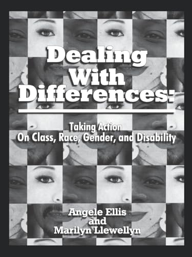 Stock image for Dealing with Differences: Taking Action on Class, Race, Gender and Disability for sale by ThriftBooks-Atlanta