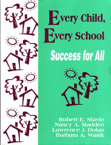9780803964365: Every Child, Every School: Success for All (1-off Series)